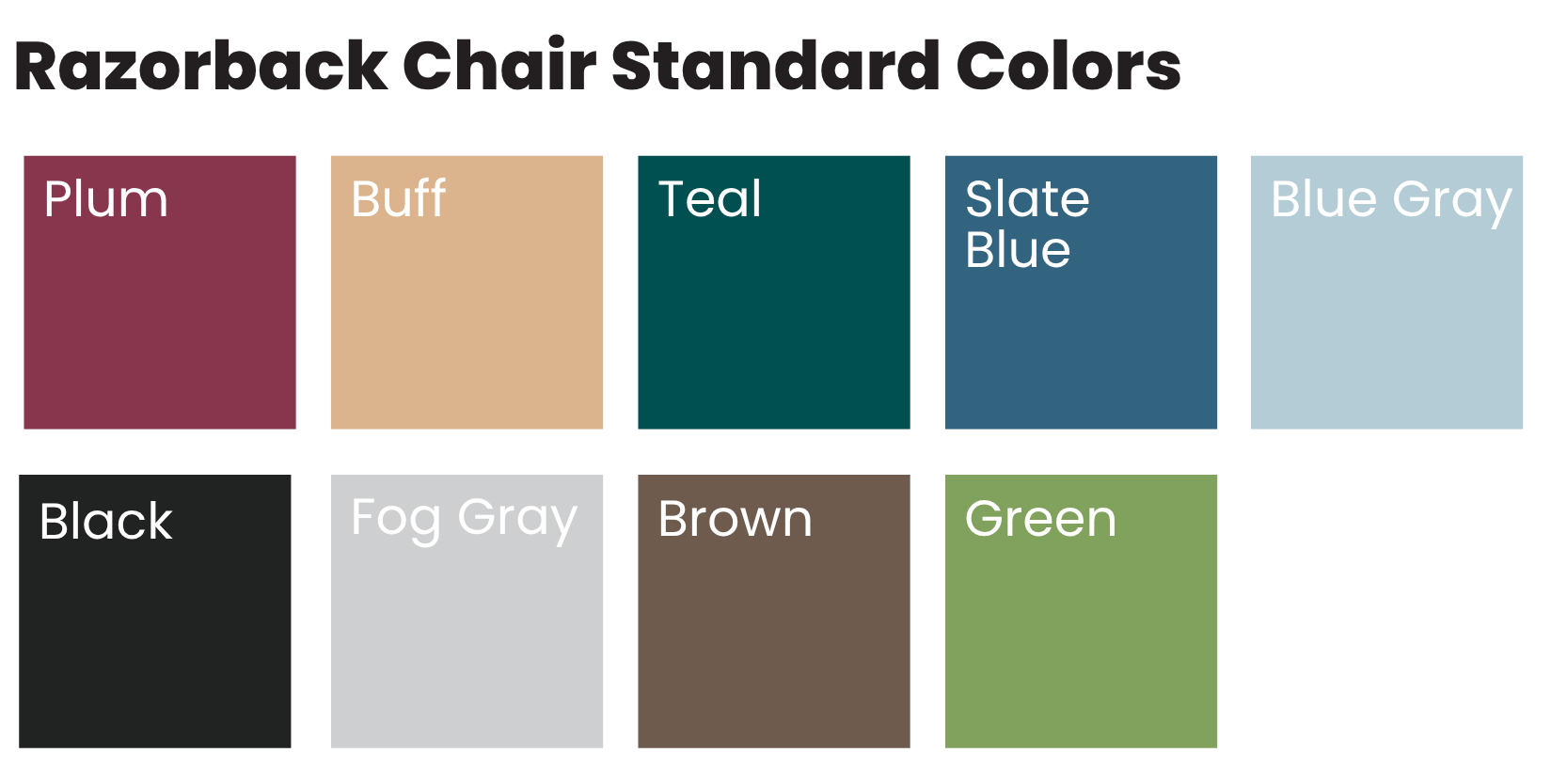 Razorback Chair Standard Color Options